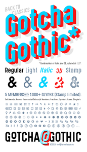 Gotcha Gothic Light font