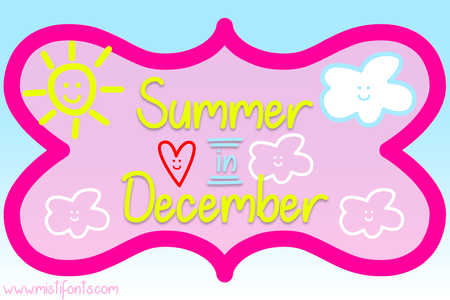 Summer in December font