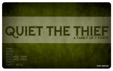 Quiet the Thief font