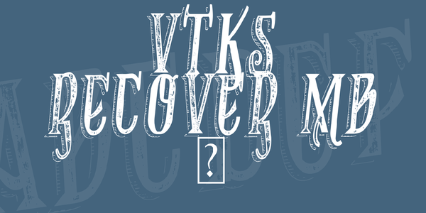 VTKS RECOVER MB 1 font