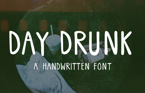 Day Drunk font