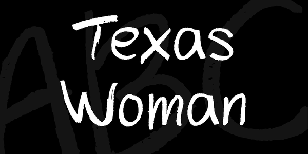 Texas Woman font
