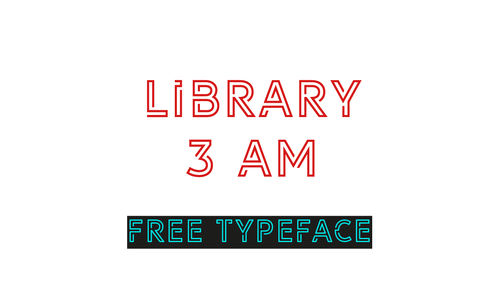 LIBRARY 3 AM soft font