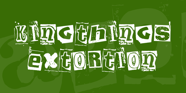 Kingthings Extortion font