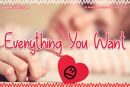 Everything You Want font