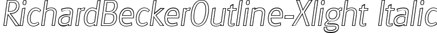 RichardBeckerOutline-Xlight Italic font - richardbeckeroutline-xlight-italic.ttf