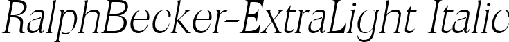 RalphBecker-ExtraLight Italic font - ralphbecker-extralightitalic.ttf