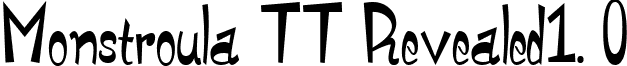 Monstroula TT Revealed1. 0 font - monstroulattrevealed1.0.ttf