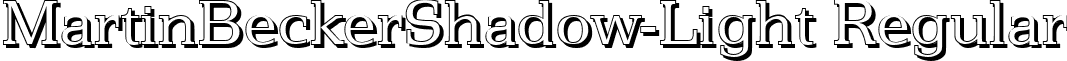 MartinBeckerShadow-Light Regular font - martinbeckershadow-light-regular.ttf