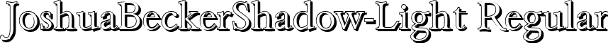 JoshuaBeckerShadow-Light Regular font - joshuabeckershadow-light-regular.ttf