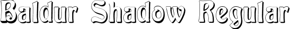 Baldur Shadow Regular font - Baldur Shadow.ttf