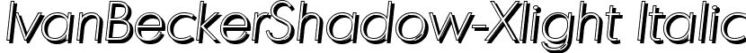 IvanBeckerShadow-Xlight Italic font - ivanbeckershadow-xlight-italic.ttf