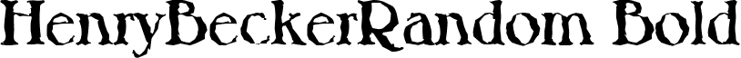 HenryBeckerRandom Bold font - henrybeckerrandom-bold.ttf