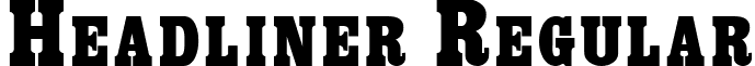 Headliner Regular font - headlinerregular.ttf