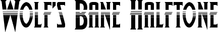 Wolf's Bane Halftone font - wolfsbane2half.ttf