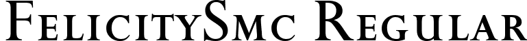 FelicitySmc Regular font - FelicitySmc Regular.ttf