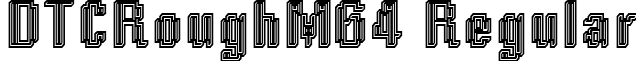 DTCRoughM64 Regular font - dtcroughm64.ttf