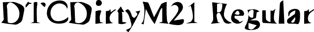 DTCDirtyM21 Regular font - dtcdirtym21.ttf