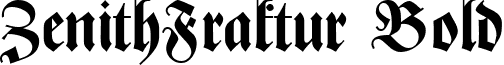 ZenithFraktur Bold font - zenithfraktur-bold.ttf