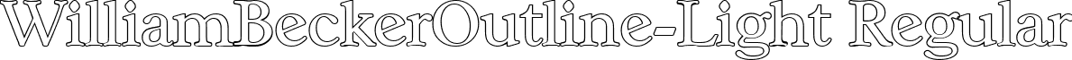 WilliamBeckerOutline-Light Regular font - williambeckeroutline-light-regular.ttf