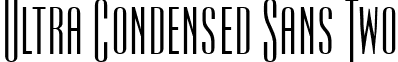Ultra Condensed Sans Two font - ultracondensedsanstworegular.ttf