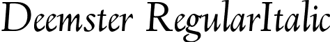Deemster RegularItalic font - Deemster-RegularItalic.ttf