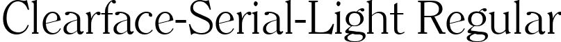 Clearface-Serial-Light Regular font - clearface-serial-light-regular.ttf