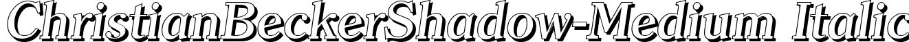 ChristianBeckerShadow-Medium Italic font - christianbeckershadow-medium-italic.ttf