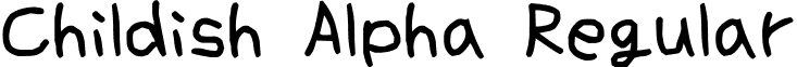 Childish Alpha Regular font - childishalpha.ttf
