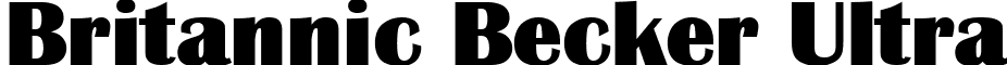 Britannic Becker Ultra font - britannic_becker_ultra.ttf