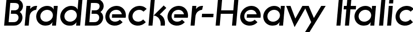 BradBecker-Heavy Italic font - bradbecker-heavyitalic.ttf
