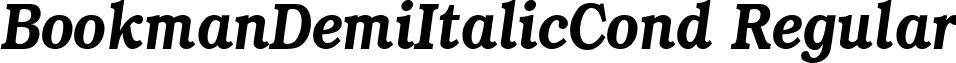 BookmanDemiItalicCond Regular font - bookmandemiitaliccond.ttf