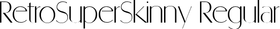 RetroSuperSkinny Regular font - retrosuperskinny.ttf