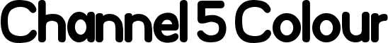 Channel 5 Colour font - 538Lyons Rounded.ttf