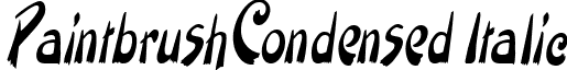 PaintbrushCondensed Italic font - paintbrushcondenseditalic.ttf