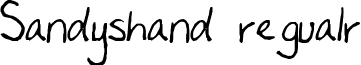 Sandyshand regualr font - sandyshand.ttf