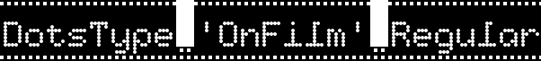 DotsType 'OnFilm' Regular font - dotstype'onfilm'.ttf