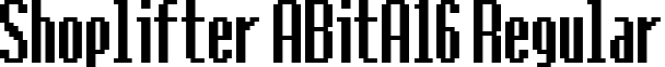 Shoplifter ABitA16 Regular font - shoplifterabita16.ttf