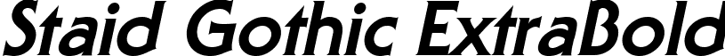 Staid Gothic ExtraBold font - staidgothicextrabolditalic.ttf