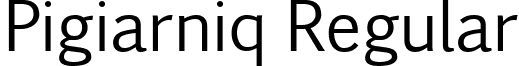 Pigiarniq Regular font - Pigiarniq Regular.ttf