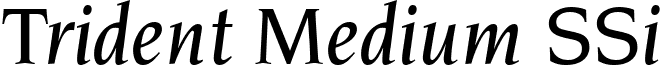 Trident Medium SSi font - tridentmediumssimediumitalic.ttf