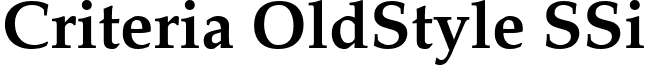 Criteria OldStyle SSi font - criteriaoldstylessiboldoldstylefigures.ttf