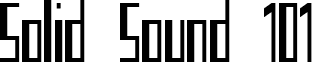 Solid Sound 101 font - Solid Sound 101.ttf