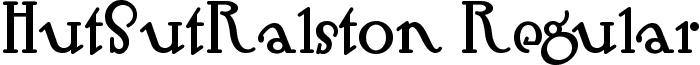 HutSutRalston Regular font - HUTSR___.TTF