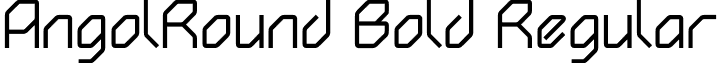 AngolRound Bold Regular font - angolroundbold.ttf