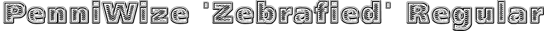 PenniWize 'Zebrafied' Regular font - penniwize'zebrafied'.ttf