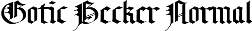 Gotic Becker Normal font - goticbecker.ttf