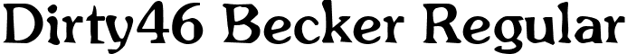 Dirty46 Becker Regular font - dirty46becker.ttf