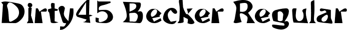 Dirty45 Becker Regular font - dirty45becker.ttf