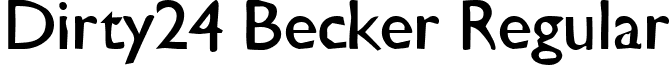 Dirty24 Becker Regular font - dirty24becker.ttf